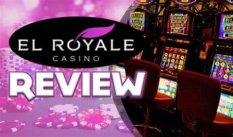 el royale casino reviews reddit